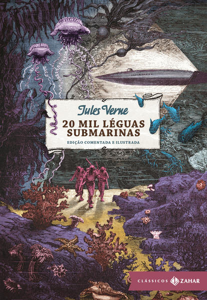 20 mil léguas submarinas - Edição Comentada, livro de Jules Verne