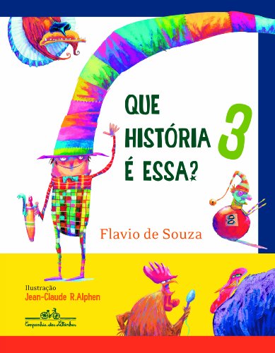 QUE HISTÓRIA É ESSA? 3, livro de Flavio de Souza