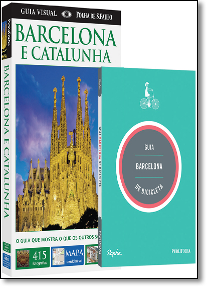 Guia de Visual: Barcelona e Catalunha + Guia Barcelona de Bicicleta, livro de PUBLIFOLHA EDITORA