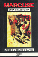 Marcuse uma trajetória    , livro de Jorge Coelho Soares