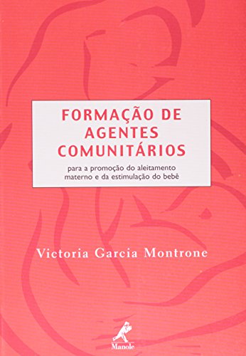 Formacao de Agentes Comunitarios, livro de Montrone, Victoria Garcia