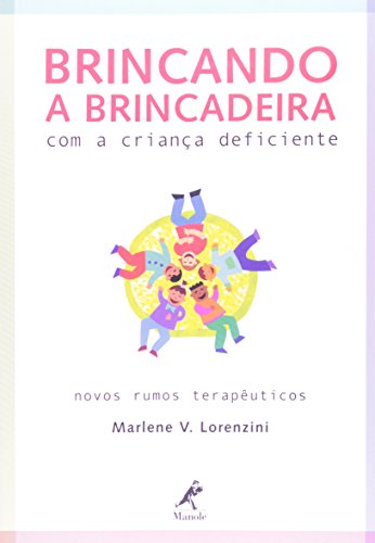 Jogos e brincadeiras para deficientes