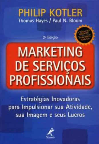 Marketing de Serviços Profissionais - 2ª edição, livro de Kotler