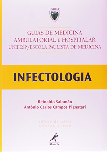 Guia de Infectologia, livro de Salomão, Reinaldo / Pignatari, Antônio Carlos Campos