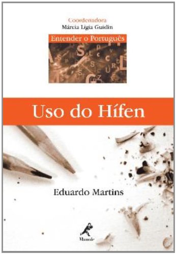 Uso do Hifen, livro de Martins, Eduardo