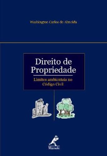 Direito de Propriedade, livro de Almeida, Washington Carlos de