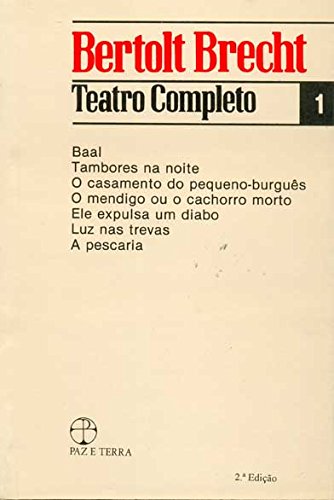 Bertolt Brecht - Teatro completo - vol. 01, livro de Bertolt Brecht