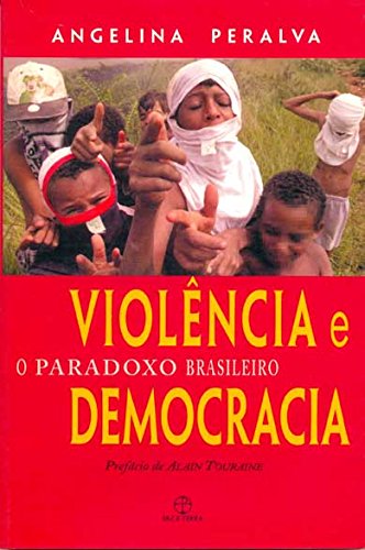 Violência e democracia, livro de Angelina Peralva