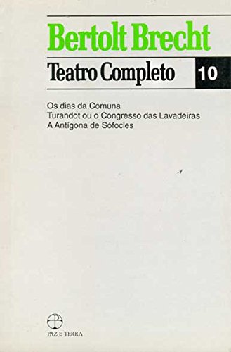 Bertolt Brecht - Teatro completo - vol. 10, livro de Bertolt Brecht