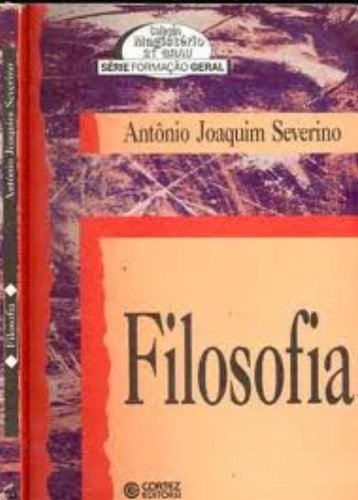 Filosofia, livro de SEVERINO, ANTONIO JOAQUIM