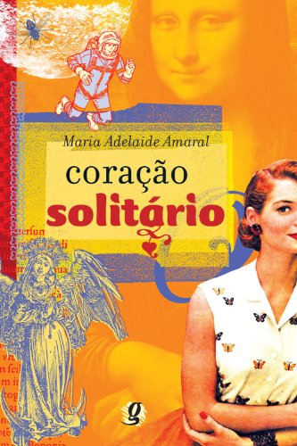 Coração solitário, livro de Maria Adelaide de Almeida S. do Amaral