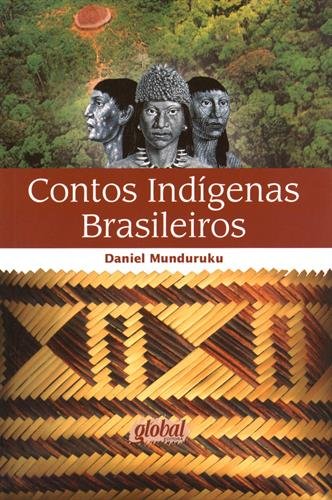 Contos Indígenas Brasileiros, livro de Daniel Monteiro Costa