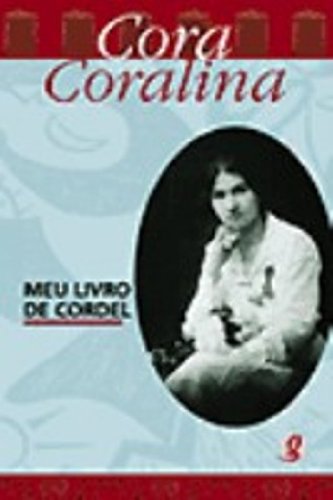 Meu Livro de Cordel, livro de Cora Coralina