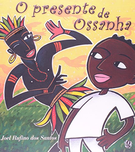 O Presente de Ossanha, livro de Joel Rufino dos Santos