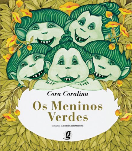 Os Meninos Verdes, livro de Cora Coralina