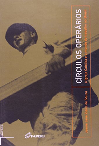 Círculos Operários, livro de Jessie Jane Vieira de Sousa