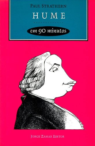 Hume em 90 Minutos - (1711-1776), livro de Paul Strathern