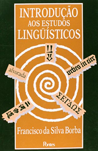 Introdução aos estudos linguísticos, livro de Francisco da Silva Borba