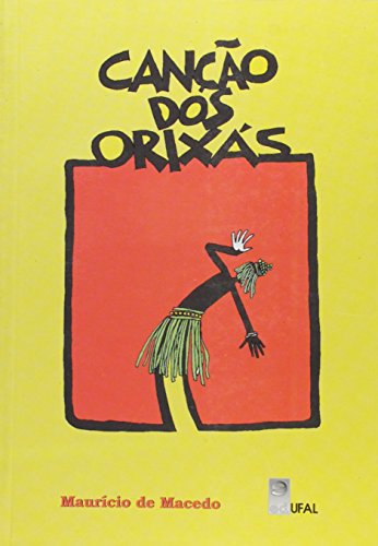 Canção dos Orixás, livro de Maurício de Macedo