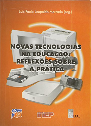 Novas Tecnologias na Educação, livro de Luís Paulo Leopoldo Mercado (Org.)