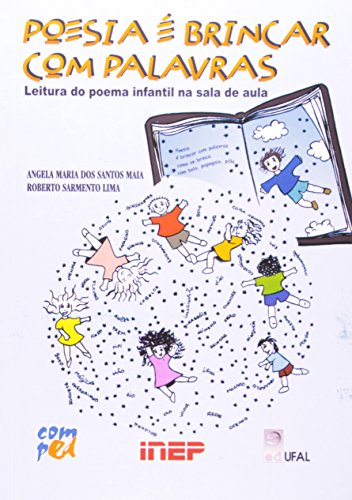 Poesia é Brincar com Palavras, livro de Angela Maria dos Santos Maia e Rogério Sarmento Lima