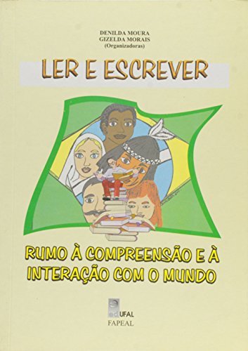 Ler e Escrever, livro de Denilda Moura; Gizelda Morais (Orgs.)