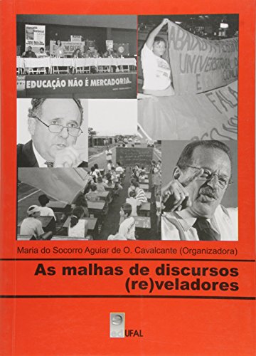 As malhas dos discursos (re) veladores, livro de Maria do Socorro Aguiar de O. Cavalcante (org.)