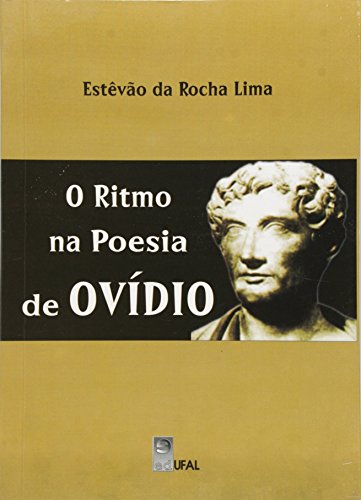 O Ritmo na Poesia de Ovídio, livro de 
</spam>