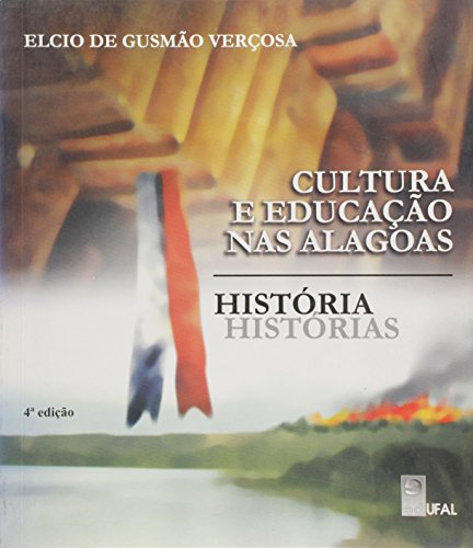 Cultura e Educação nas Alagoas, livro de Élcio de Gusmão Verçosa