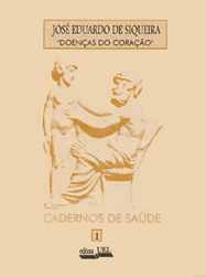 Doenças do Coração Cadernos de Saúde 1    , livro de José Eduardo de Siqueira