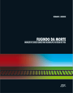 Fugindo da Morte  imigração de judeus alemães para Rolândia-PR na década de 1930    , livro de Hermam I.Oberdiek