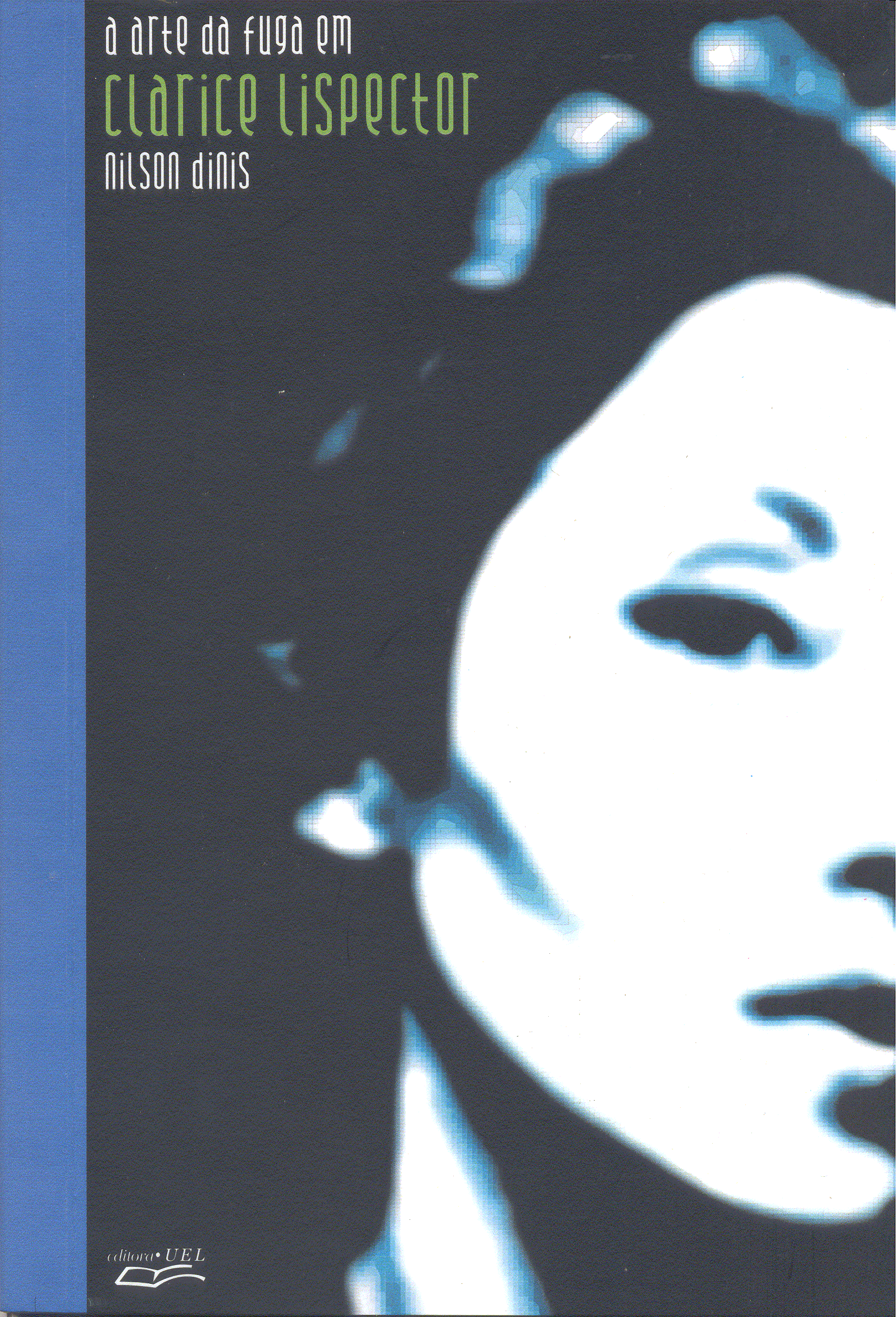 A Arte da Fuga em Clarice Lispector, livro de Nilson Dinis