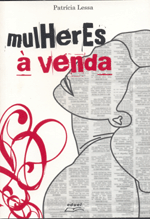 Mulheres à venda uma leitura do discurso publicitário nos outdoors    , livro de Patrícia Lessa