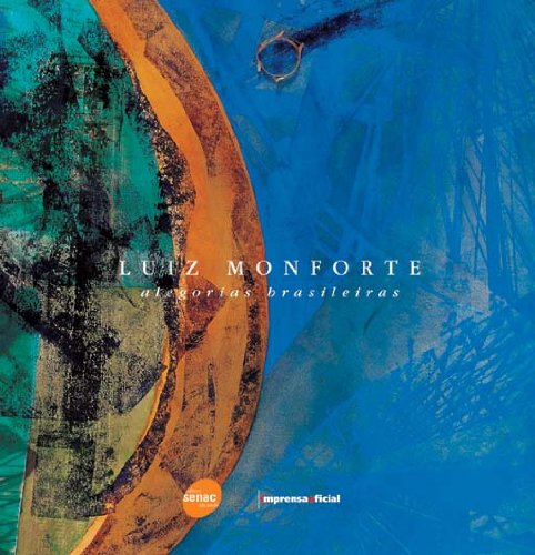 Alegorias Brasileiras, livro de Luiz Monforte