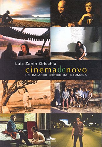 CINEMA de NOVO, livro de Luiz Zanin Oricchio