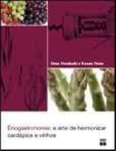 Enogastronomia, livro de Renato Freire