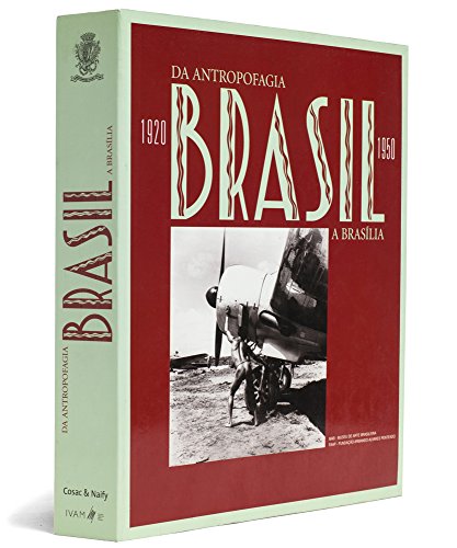 Da Antropofagia a Brasília - Brasil, 1920-1950, livro de Jorge Schwartz (org.)