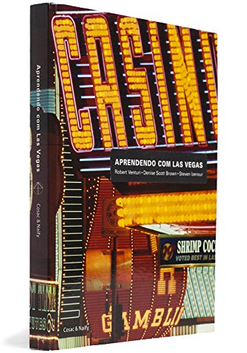 Aprendendo com Las Vegas, livro de Robert Venturi, Denise Scott Brown, Steven Izenour