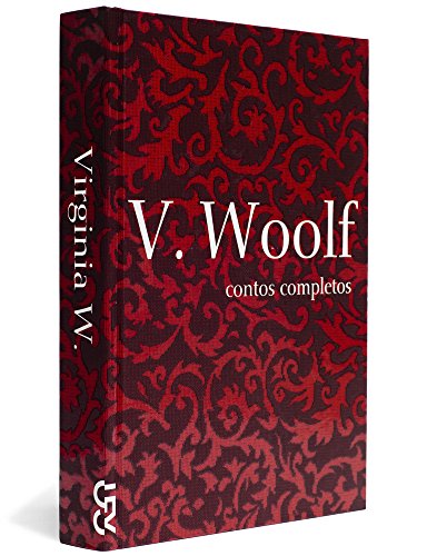 Contos Completos - Virginia Woolf, livro de Virgínia Woolf