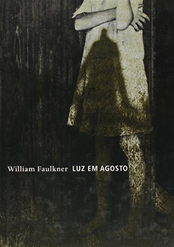 Luz em agosto, livro de William Faulkner