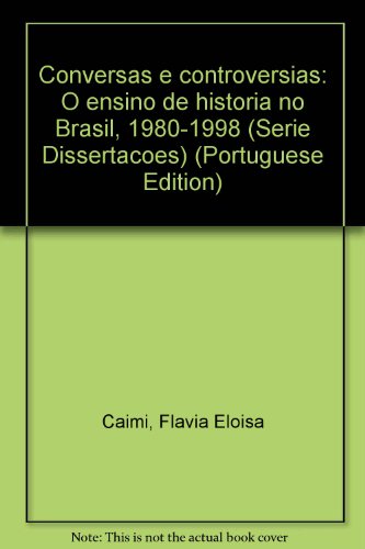 Conversas e controvérsias, livro de Flávia Eloisa Caimi