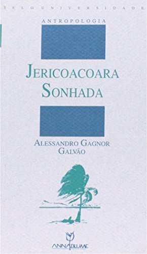 Jericoacoara sonhada, livro de Alessandro Gagnor Galvão