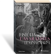 História das mulheres de Santa Catarina, livro de Antonio Morga