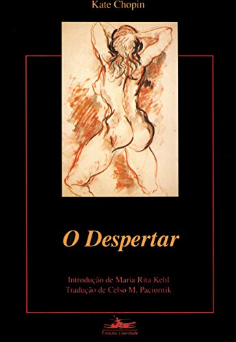 DESPERTAR, O, livro de Kate Chopin