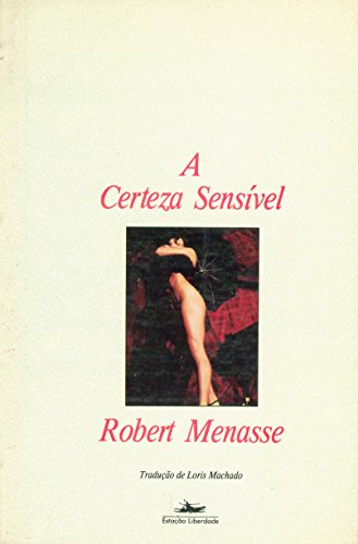 CERTEZA SENSÍVEL, A, livro de Robert Menasse