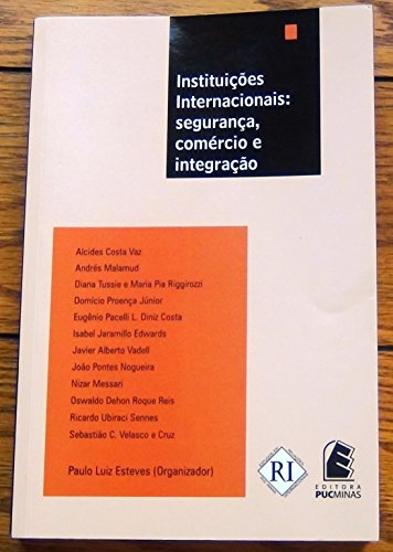 Instituições internacionais, livro de Paulo Luiz Esteves (Org.)
