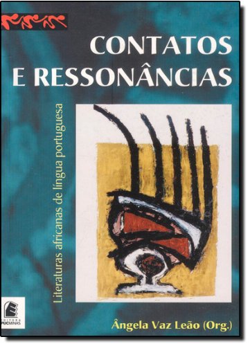 Contatos e ressonâncias, livro de Ângela Vaz Leão (Org.)