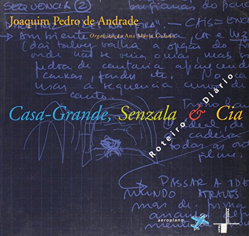 Casa-grande, senzala & cia, livro de Ana Maria Galano