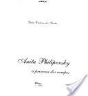 ANITA PHILIPOVSKY: a princesa dos campos, livro de Luísa Cristina dos Santos