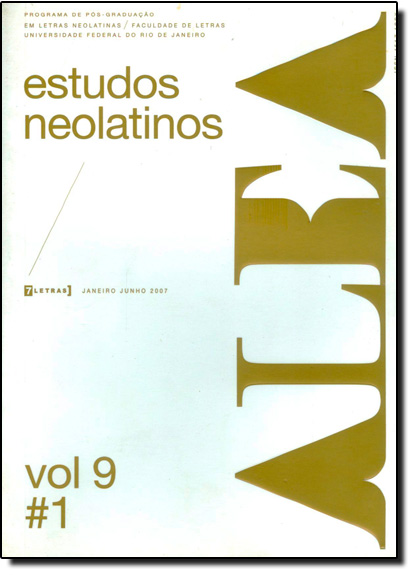 Alea - Estudos Neolatinos - Vol.9 - N.1, livro de Aloísio Leoni Schamid